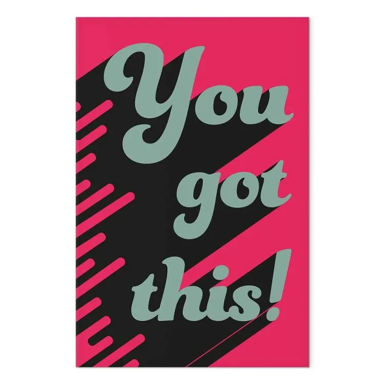 You Got This! (1-pezzo) verticale - scritte in inglese motivazionali